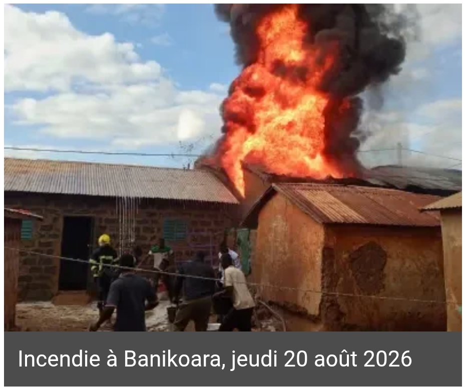 Incendie à Banikoara : le bilan du désastre  d’Orougnorou passe à 5 morts